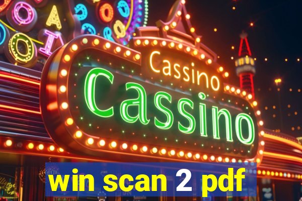 win scan 2 pdf